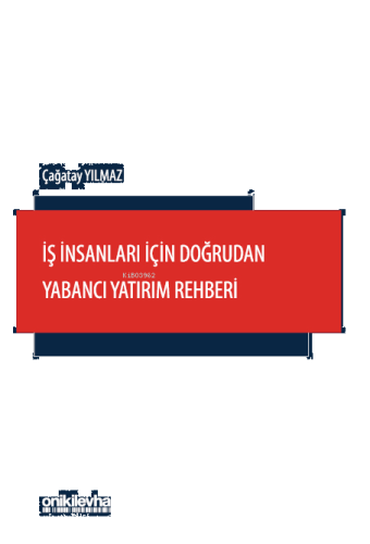 İş İnsanları İçin Doğrudan Yabancı Yatırım Rehberi