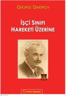 İşçi Sınıfı Hareketi Üzerine