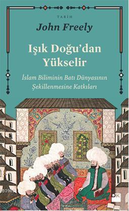 Işık Doğu?dan Yükselir