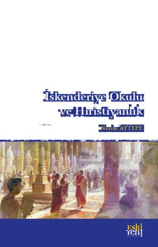 İskenderiye Okulu ve Hıristiyanlık