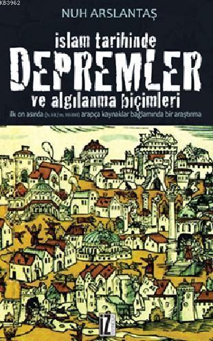 İslam Tarihinde Depremler ve Algılanma Biçimleri