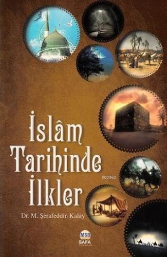 İslam Tarihinde İlkler