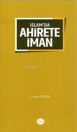 İslam'da Ahirete İman