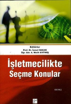 İşletmecilikte Seçme Konular