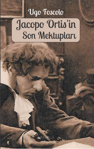 Jacopo Ortisin Son Mektupları