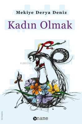 Kadın Olmak