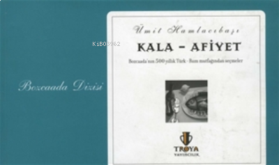 Kala - Afiyet