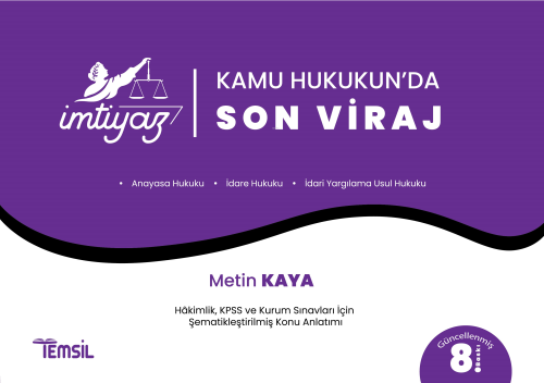 Kamu Hukukunda “Son Viraj”