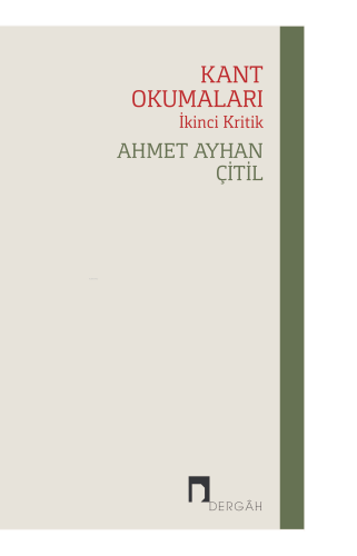 Kant Okumaları-İkinci Kritik