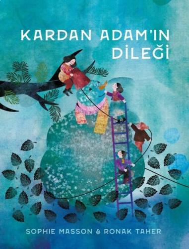 Kardan Adam'ın Dileği