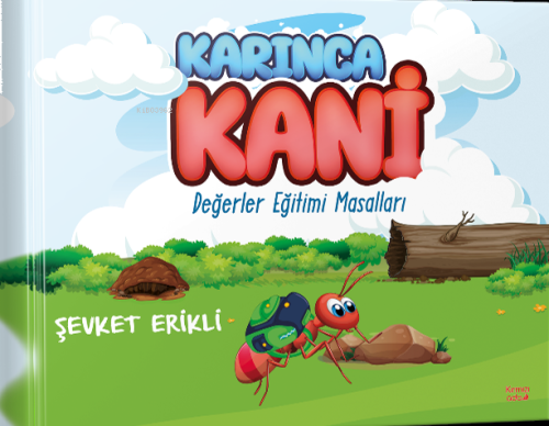 Karınca Kani - Değerler Eğitimi Masalları