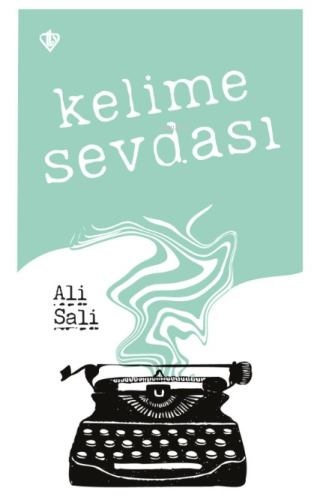 Kelime Sevdası