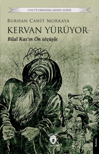 Kervan Yürüyor