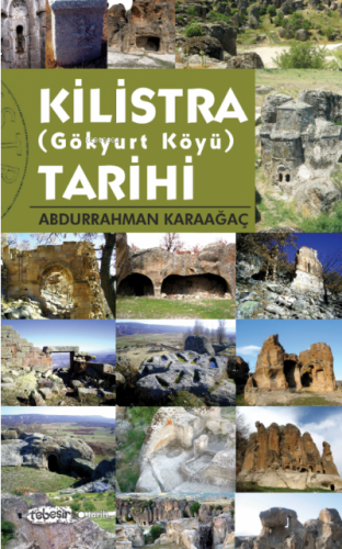 Kilistra (Gökyurt Köyü) Tarihi