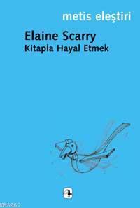 Kitapla Hayal Etmek