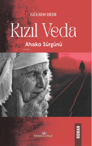 Kızılveda;‘’Ahıska Sürgünü’’