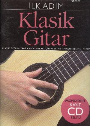 Klasik Gitar İlk Adım