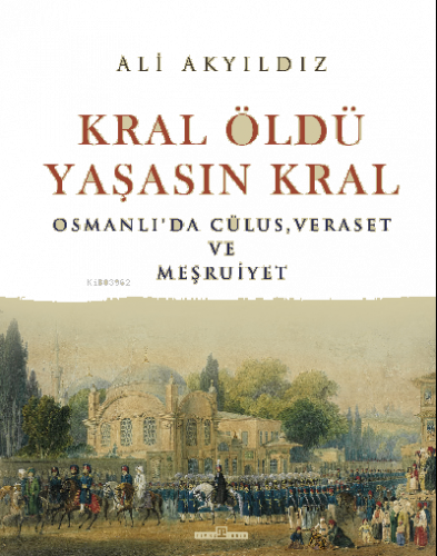 Kral Öldü Yaşasın Kral