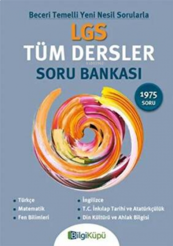 Lgs Tüm Dersler Soru Bankası -Bilgi Küpü