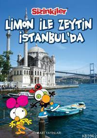 Limon ile Zeytin İstanbul'da