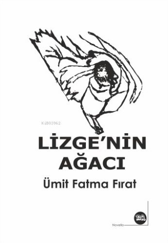 Lizge’nin Ağacı