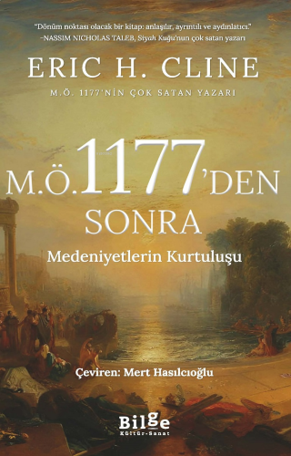 M.Ö 1177’den Sonra Medeniyetlerin Kurtuluşu