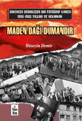 Maden Dağı Dumandır