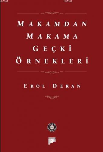 Makamdan Makama Geçki Örnekleri