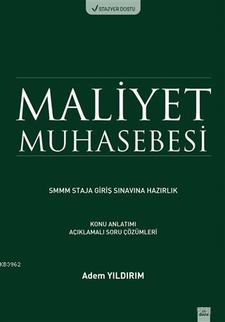 Maliyet Muhasebesi SMMM Staja Giriş Sınavına Hazırlık