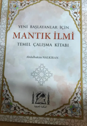 Mantık İlmi - Yeni Başlayanlar İçin