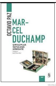 Marcel Duchamp Çırılçıplak Soyulmuş Görüntü