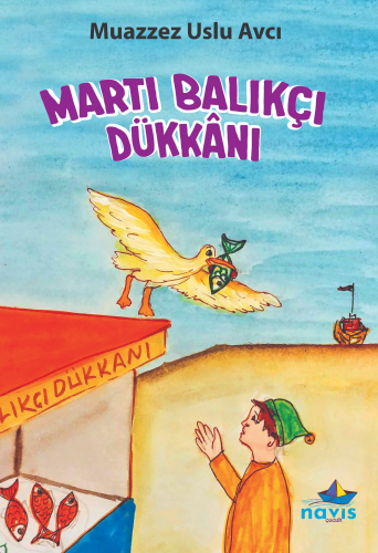 Martı Balıkçı Dükkânı