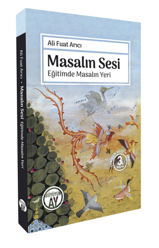 Masalın Sesi;Eğitimde Masalın Yeri