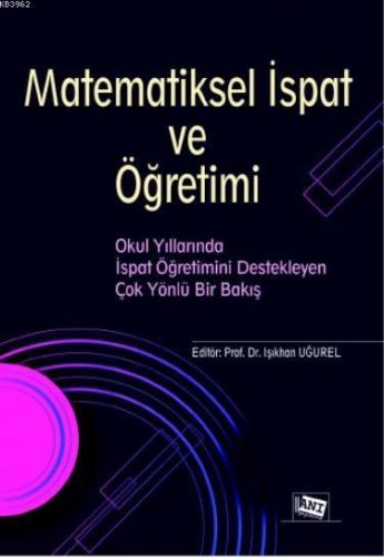 Matematiksel İspat Ve Öğretimi