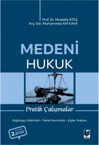 Medeni Hukuk Pratik Çalışmalar