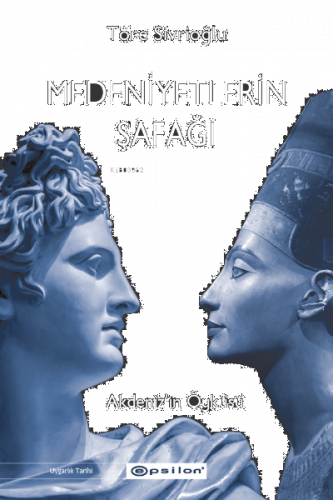 Medeniyetlerin Şafağı