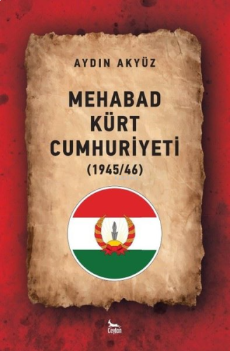 Mehabad Kürt Cumhuriyeti 1945 / 46