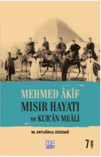 Mehmed Akif Mısır Hayatı ve Kur'an Meali