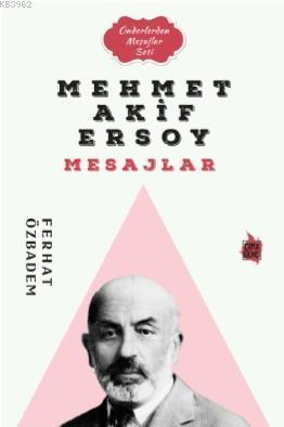 Mehmet Akif Ersoy Mesajlar