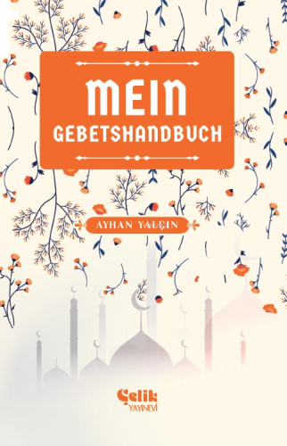 Mein Gebetshandbuch (Benim Namaz El Kitabım)