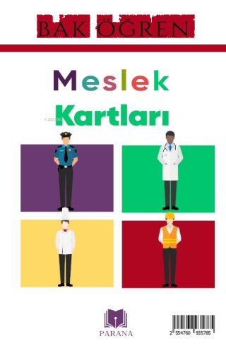 Meslekler - Bak Öğren Kartları - İlk Bilgilerim