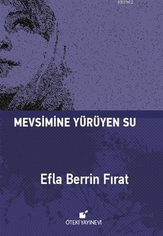 Mevsimine Yürüyen Su - Ciltli