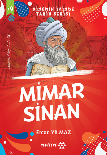 Mimar Sinan ;Ninemin İzinde Tarih Serisi