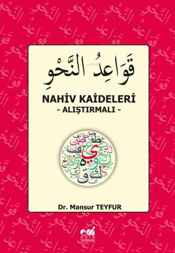 Nahiv Kaideleri ;-Alıştırmalı