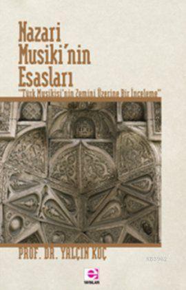 Nazari Musiki'nin Esasları