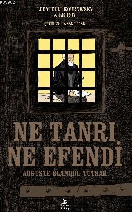 Ne Tanrı Ne Efendi