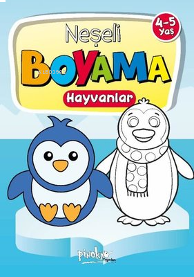 Neşeli Boyama Hayvanlar 4 - 5 Yaş