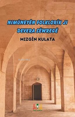 Nimüneyen Folklorik Ji Devera Sewrege