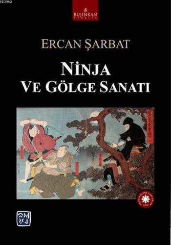 Ninja ve Gölge Sanatı