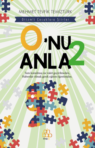 O’nu Anla 2